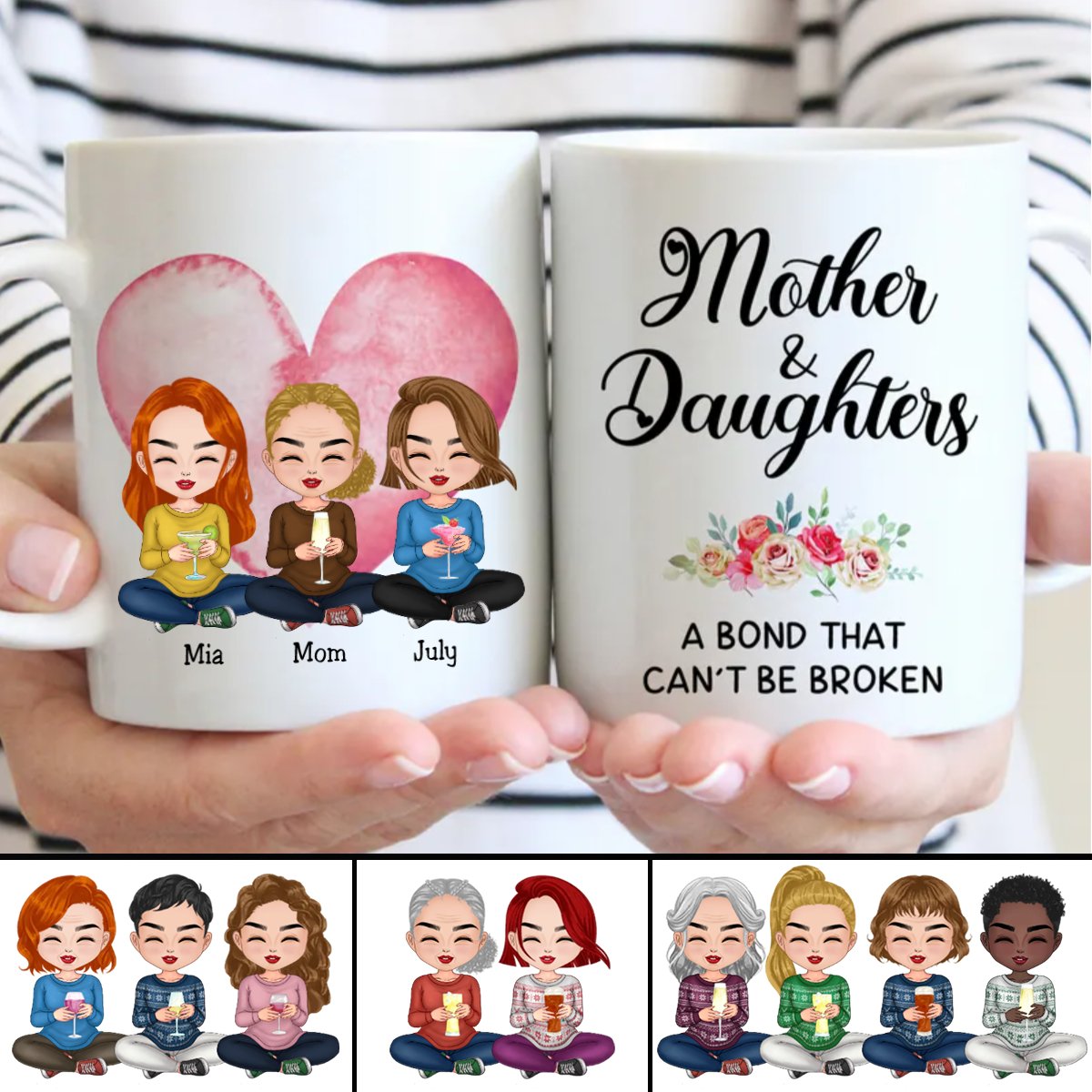 Family - Mother and Daughters A Bond That Can't Be Broken - Personalized Mug (LL) - Makezbright Gifts