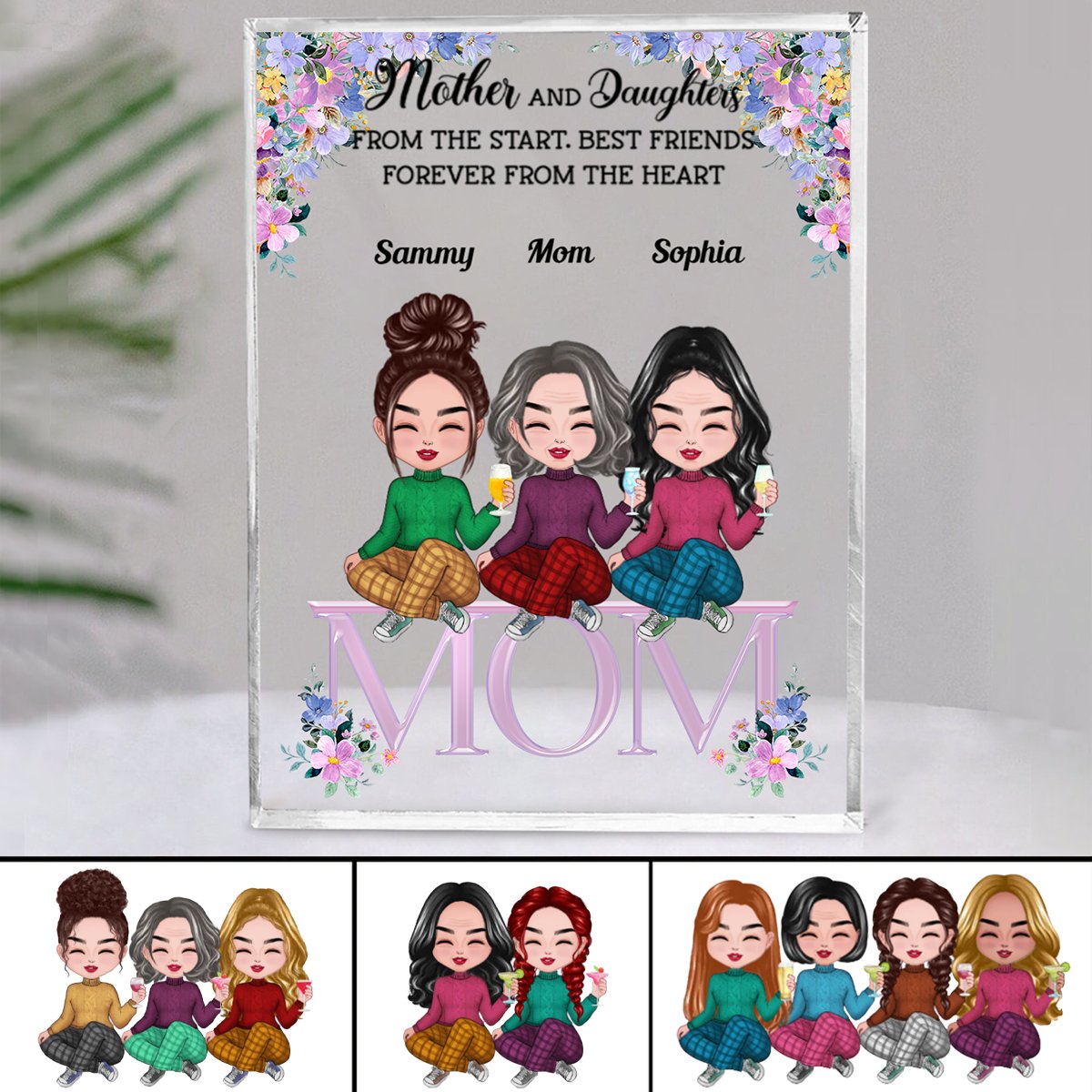 Family - Mother And Daughters From The Start, Best Friends Forever From The Heart - Personalized Acrylic Plaque (NM) - Makezbright Gifts