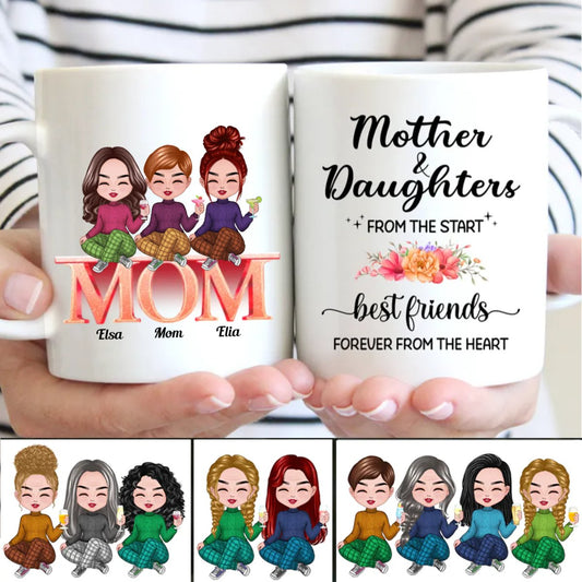 Family - Mother And Daughters From The Start, Best Friends From The Heart - Personalized Mug - Makezbright Gifts