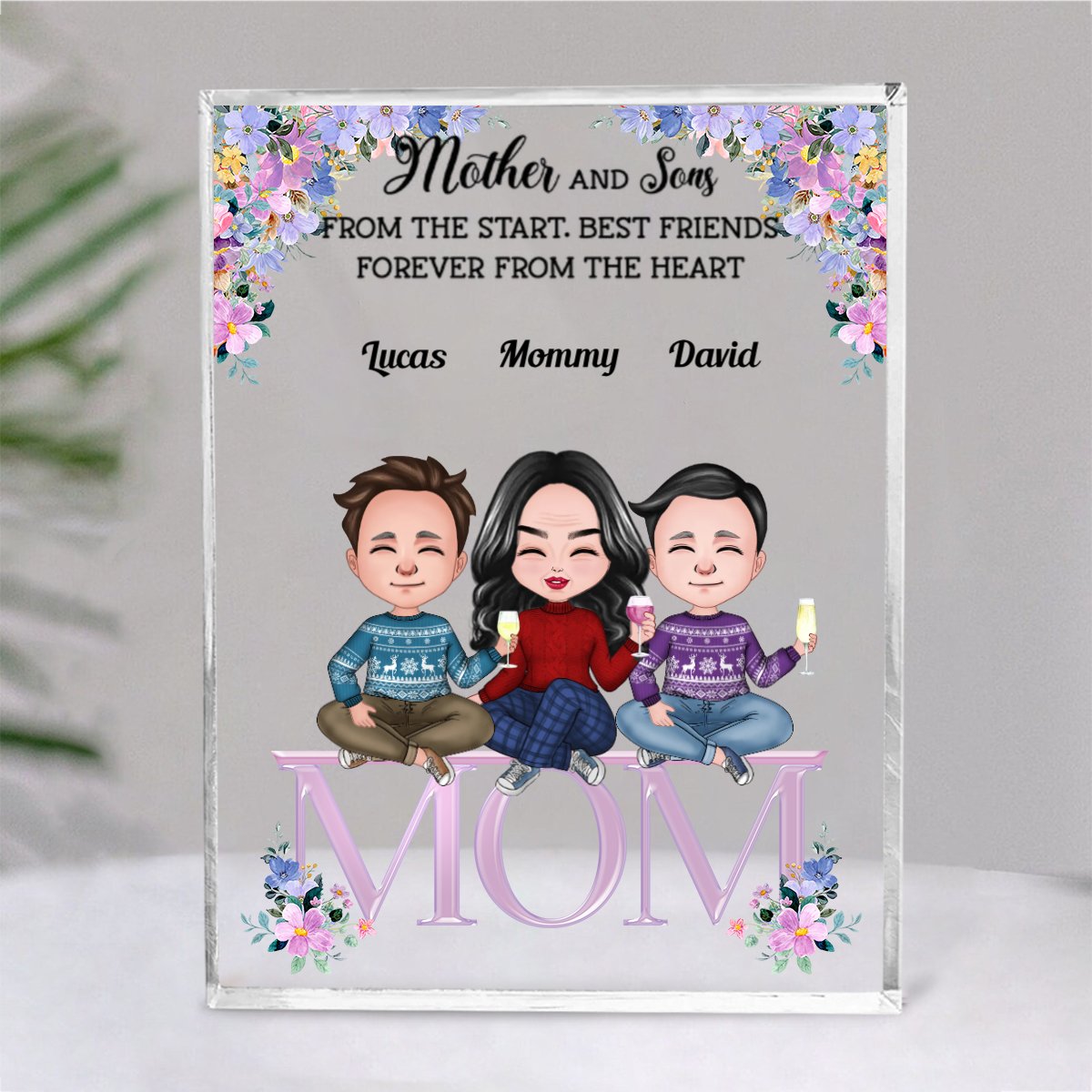 Family - Mother And Sons From The Start, Best Friends Forever From The Heart - Personalized Acrylic Plaque (NM) - Makezbright Gifts