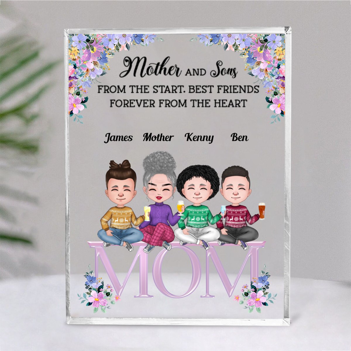 Family - Mother And Sons From The Start, Best Friends Forever From The Heart - Personalized Acrylic Plaque (NM) - Makezbright Gifts