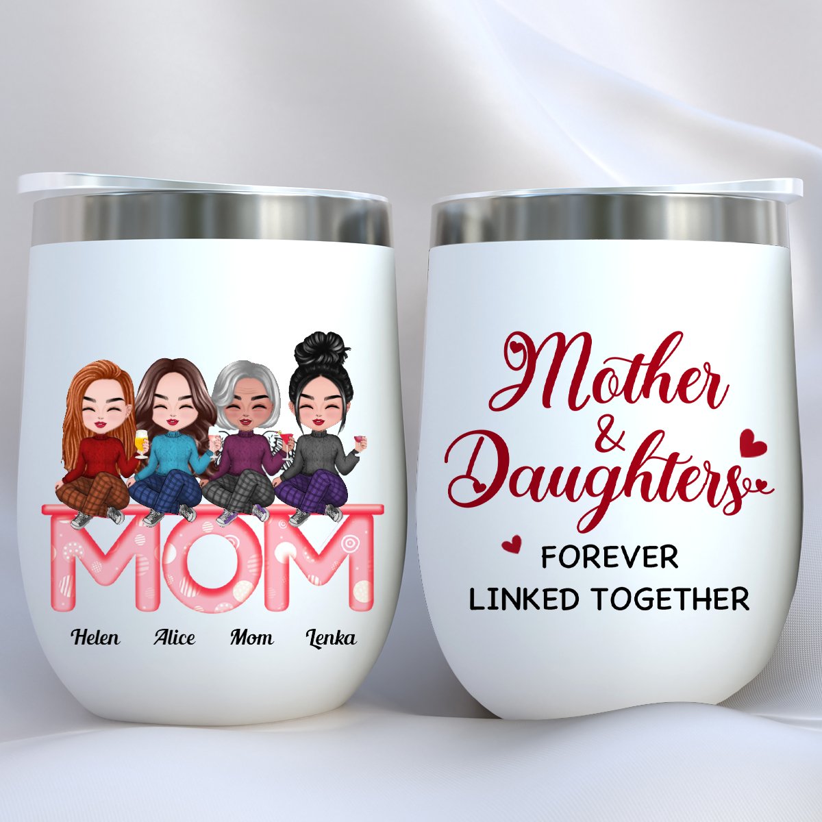 Family - Mother & Daughter Forever Linked Together - Personalized Wine Tumbler (LH) - Makezbright Gifts