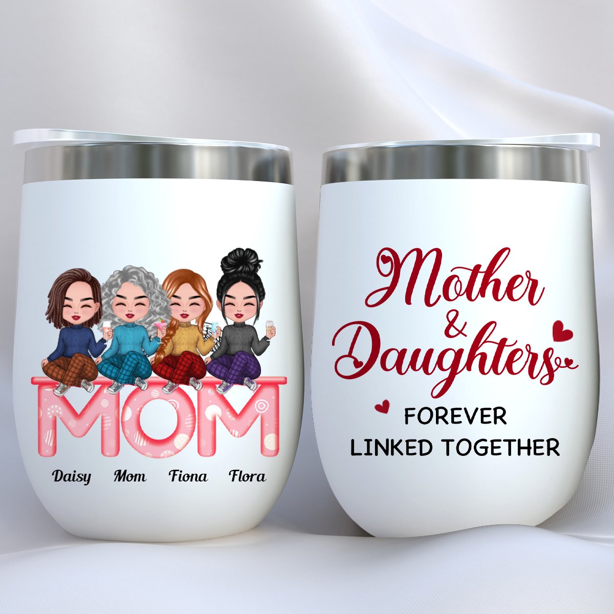 Family - Mother & Daughter Forever Linked Together - Personalized Wine Tumbler (LH) - Makezbright Gifts