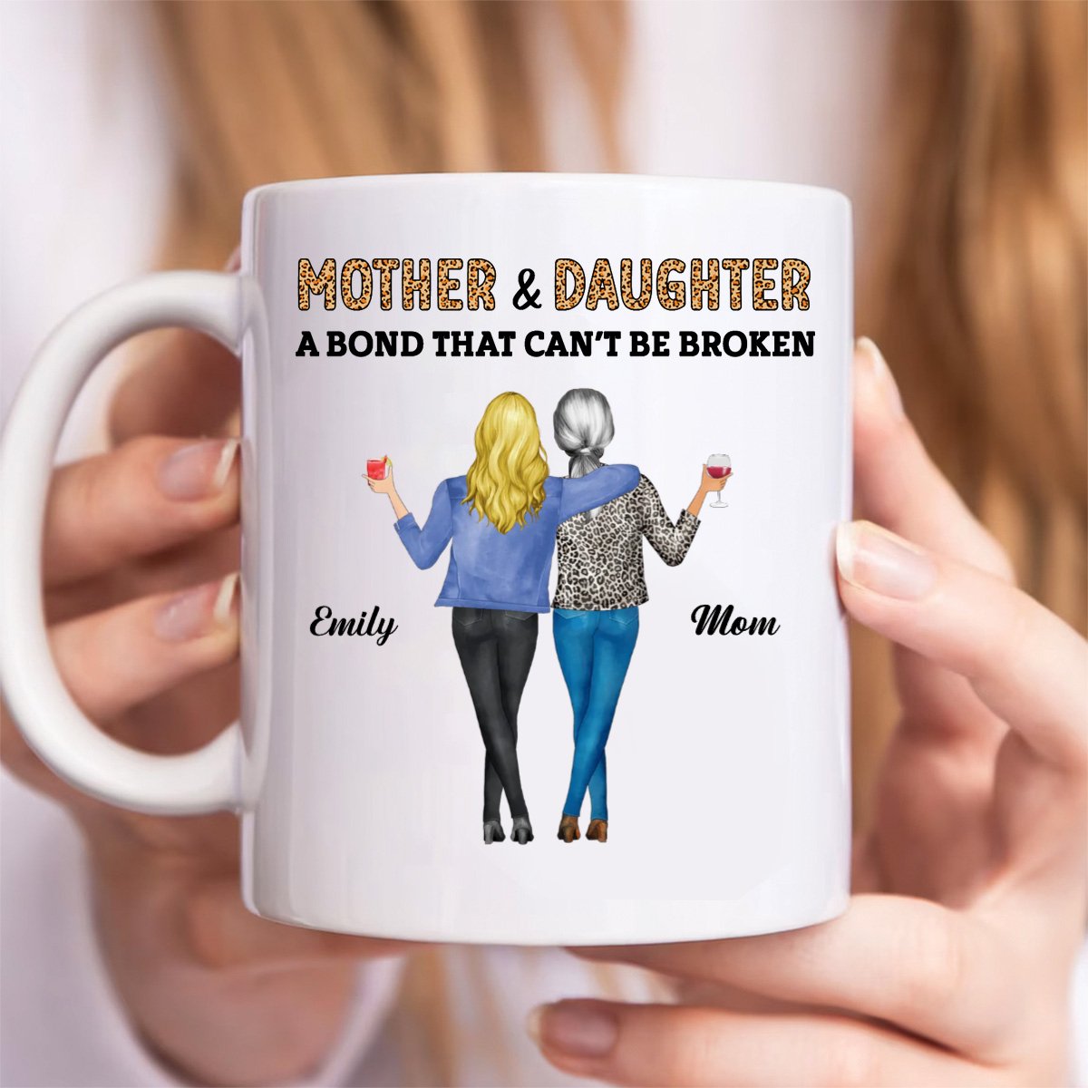 Family - Mother & Daughters A Bond That Can't Be Broken - Personalized Mug - Makezbright Gifts