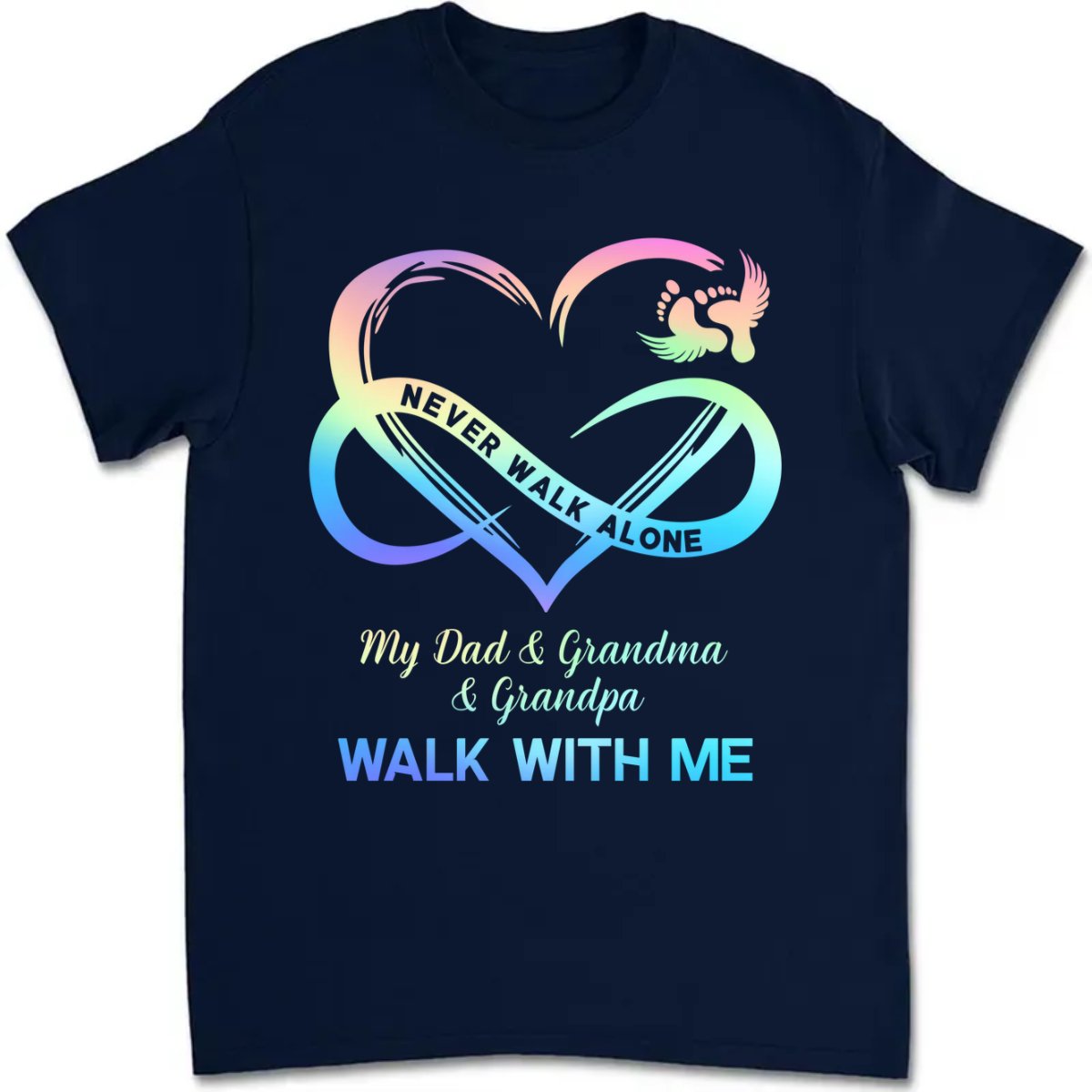 Family - Never Walk Alone My Love Walks With Me - Personalized T - Shirt - Makezbright Gifts