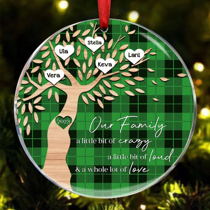 Family - Our Family A Little Bit Of Crary A Little Bit Of Loud & A Whole Lot Of Love - Personalized Ornament - Makezbright Gifts