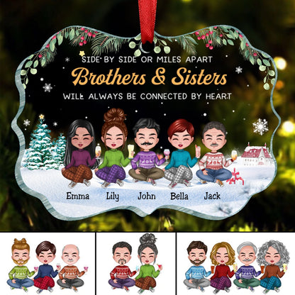 Family - Side By Side Or Miles Apart Brothers & Sisters Will ALways Be Connected By Heart - Personalized Acrylic Ornament - Makezbright Gifts