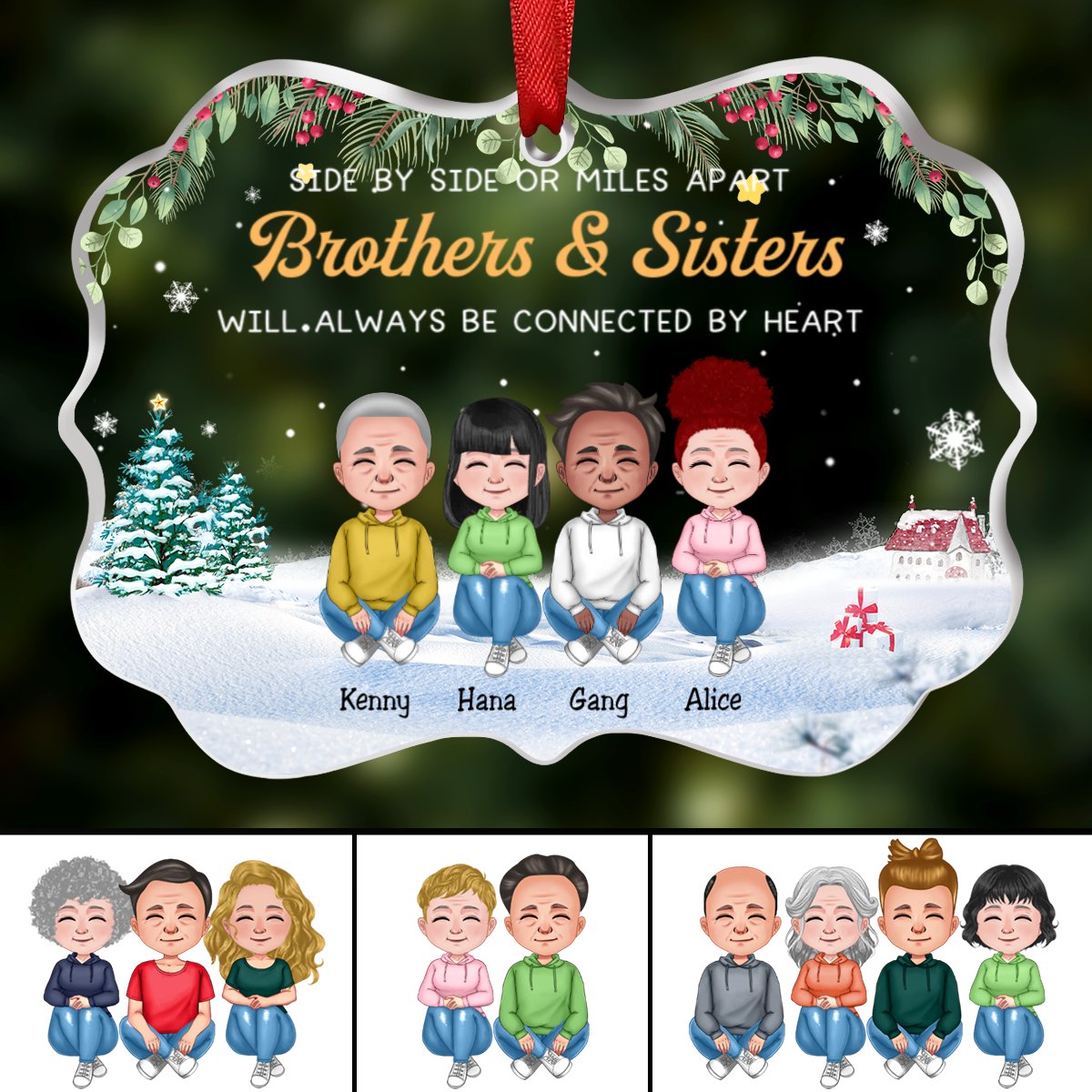 Family - Side By Side Or Miles Apart Brothers & Sisters Will ALways Be Connected By Heart - Personalized Transparent Ornament (Ver 2) - Makezbright Gifts