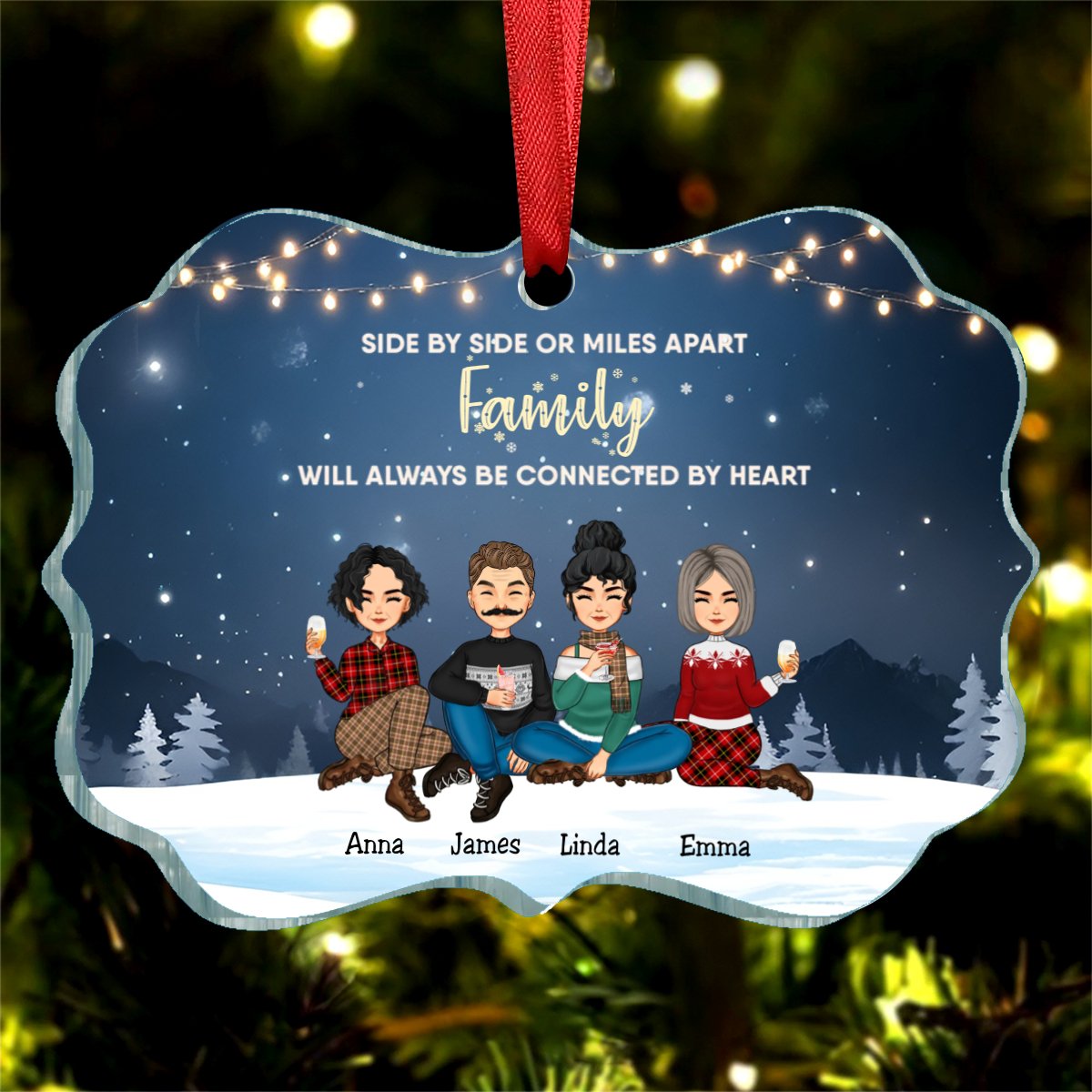 Family - Side By Side Or Miles Apart ... Will Always Be Connected By Heart - Personalized Transparent Ornament - Makezbright Gifts