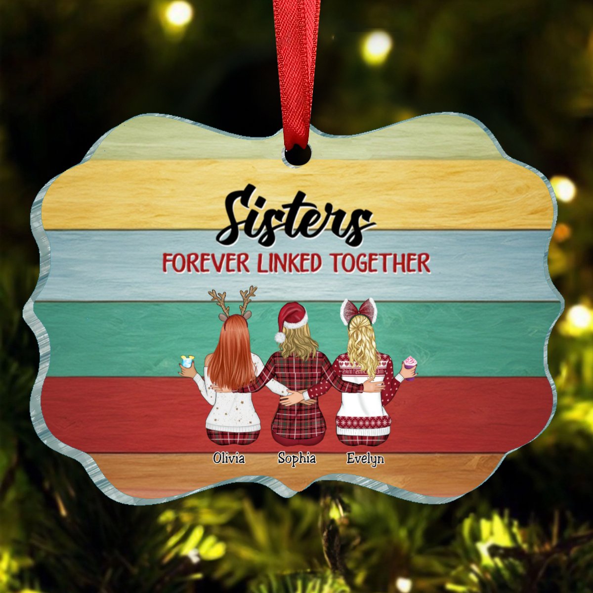 Family - Sisters Forever Linked Together - Personalized Acrylic Ornament - Makezbright Gifts