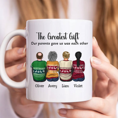 Family - The Greatest Gift Our Parents Gave Us Was Each Other - Personalized Mug (KE) - Makezbright Gifts