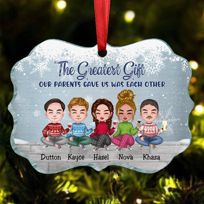 Family - The Greatest Gift Our Parents Gave Us Was Each Other - Personalized Transparent Ornament(NV) - Makezbright Gifts