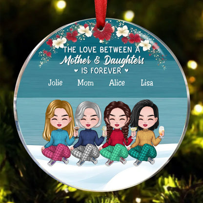 Family - The Love Between A Mother And Daughter Is Forever - Personalized Circle Ornament - Makezbright Gifts