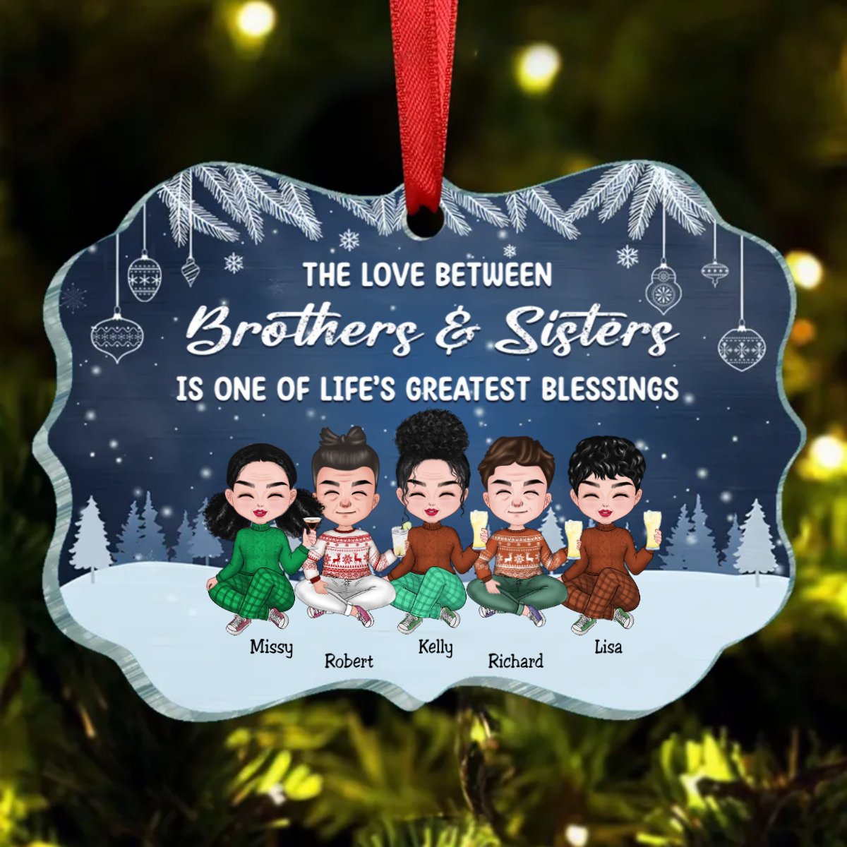 Family - The Love Between Brothers & Sisters Is One Of Life's Greatest Blessings - Personalized Ornament (TC) - Makezbright Gifts