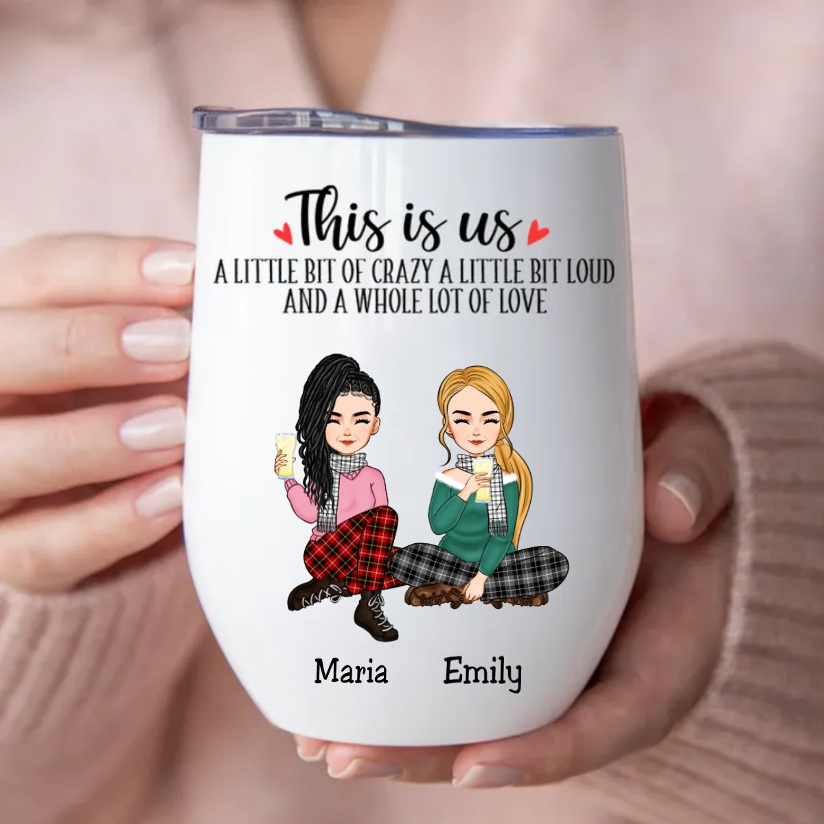 Family - This Is Us A Little Bit Of Crazy And A Whole Lot Of Love - Personalized Wine Tumbler T2 - Makezbright Gifts