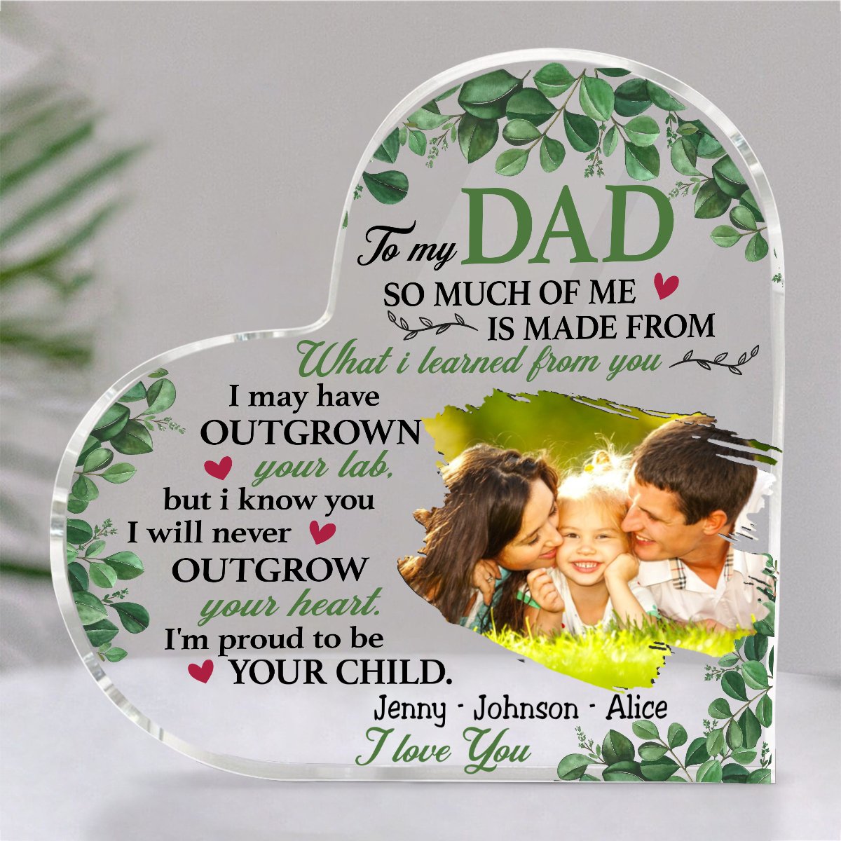 Family - To My Dad Acrylic Heart - I'm Proud to Be Your Child - Personalized Acrylic Plaque - Makezbright Gifts