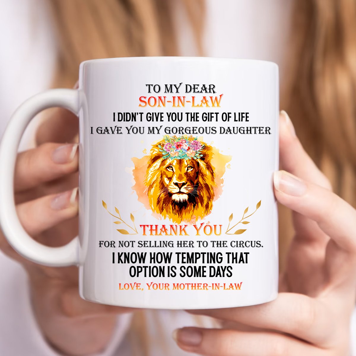 Family - To My Dear Son In Law Thank You For Not Selling Her To The Circus - Personalized Mugs - Makezbright Gifts