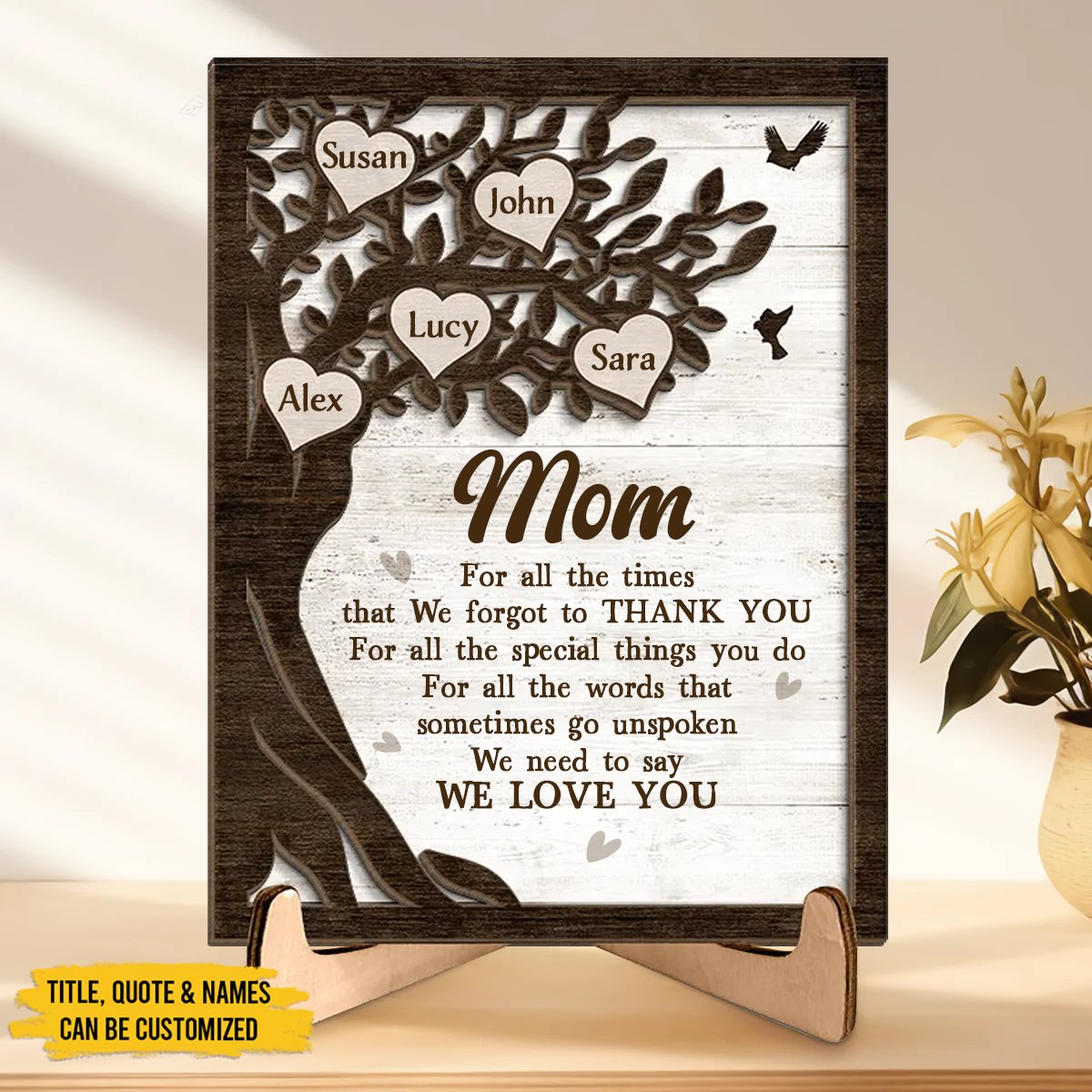 Family - We Need To Say We Love You - Personalized 2 - Layered Wooden Plaque - Makezbright Gifts