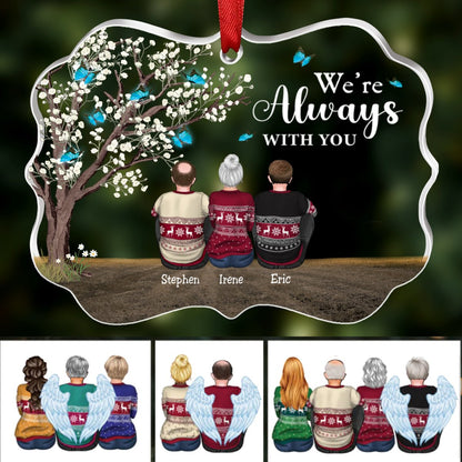 Family - We're Always Here With You - Personalized Transparent Ornament - Makezbright Gifts