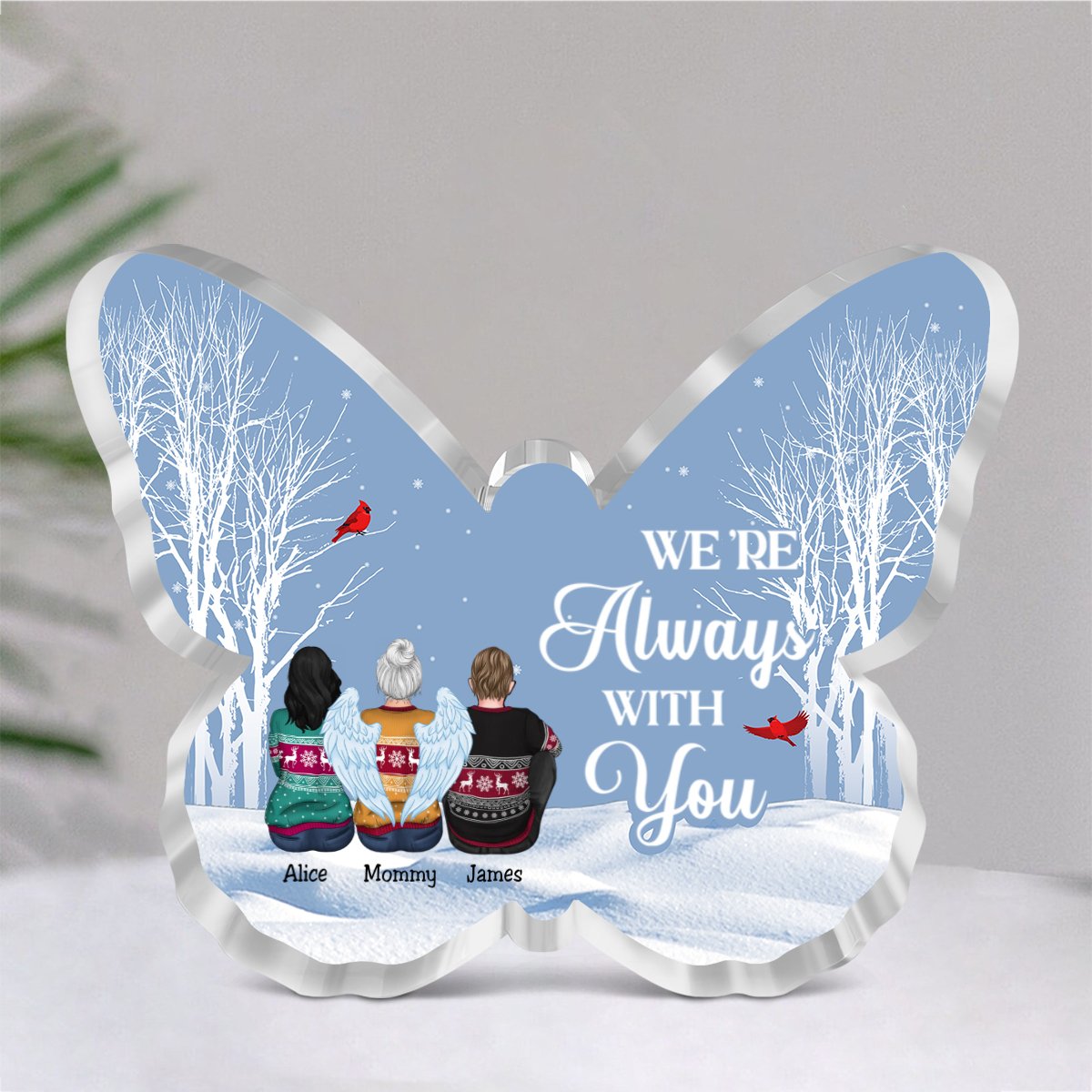 Family - We're Always With You - Personalized Butterfly Acrylic Plaque - Makezbright Gifts