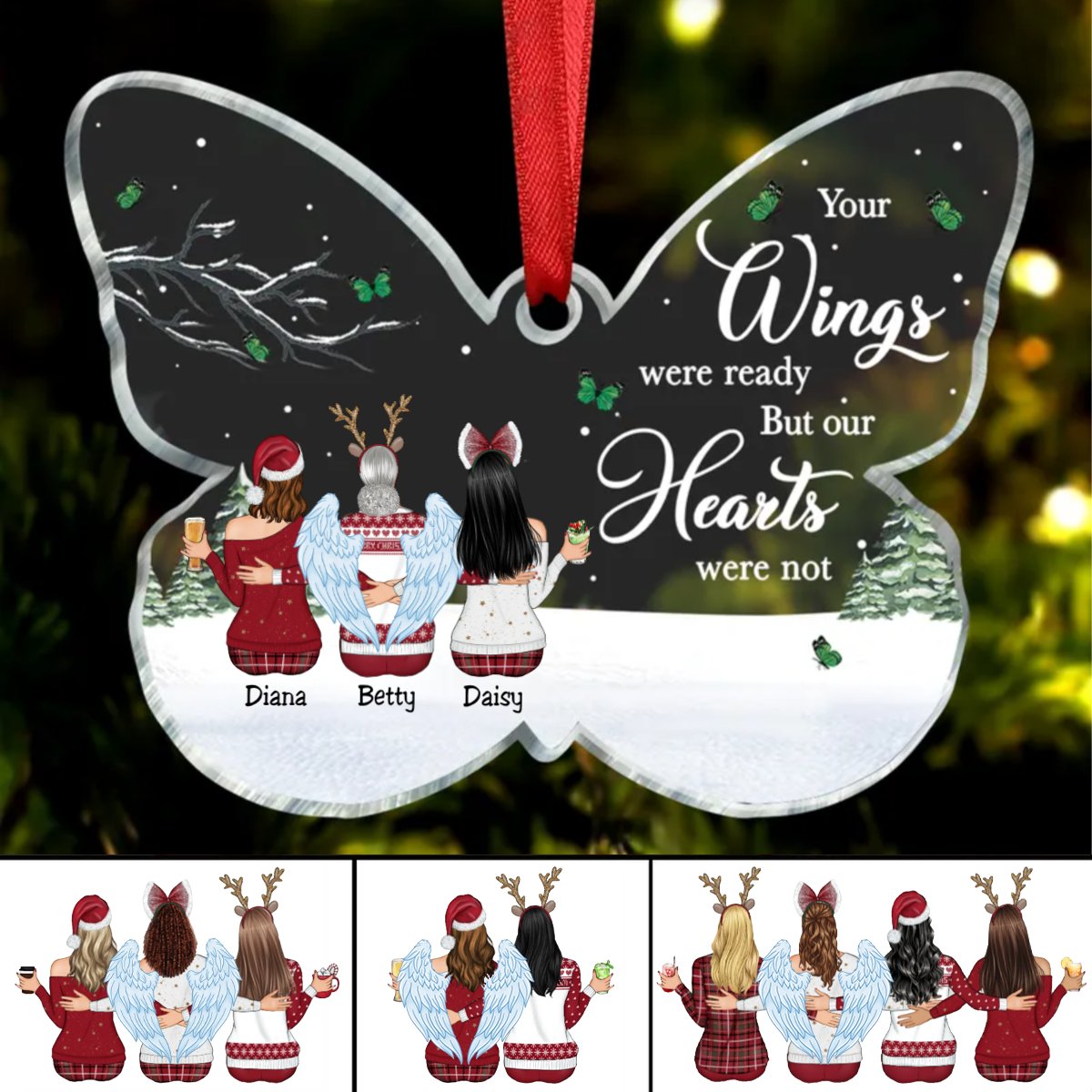 Family - Your Wings Were Ready But Our Hearts Were Not - Personalized Butterfly Ornament (QH) - Makezbright Gifts