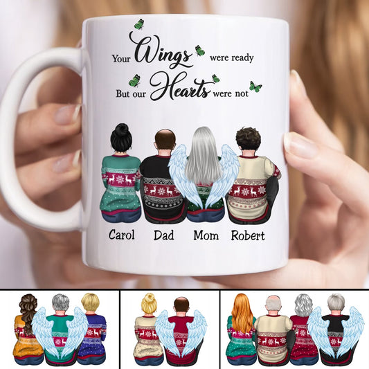 Family - Your Wings Were Ready But Our Hearts Were Not - Personalized Mug (QH) - Makezbright Gifts