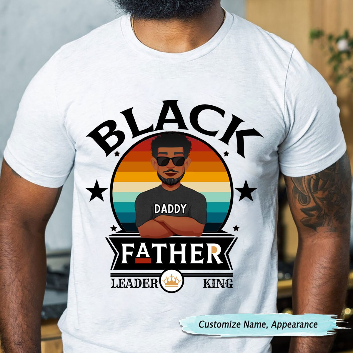 Father - Black Father Leader King - Personalized Unisex T - shirt, Hoodie, Sweatshirt - Makezbright Gifts