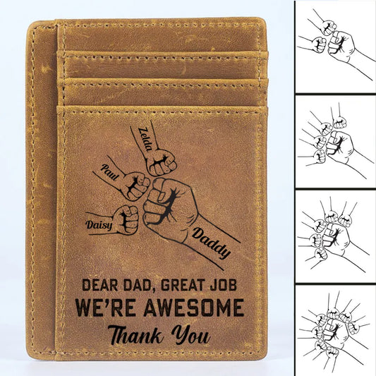 Father - Dear Dad Great Job We're Awesome Thank You - Personalized Card Wallet - Makezbright Gifts