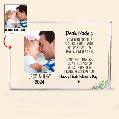 Father - Dear Daddy We've Been Together For Just A Little While - Personalized Acrylic Plaque (VT) - Makezbright Gifts