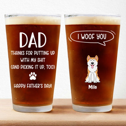 Father - Father's Day Gift For Dog Dad We Woof You - Personalized Beer Glass (TB) - Makezbright Gifts