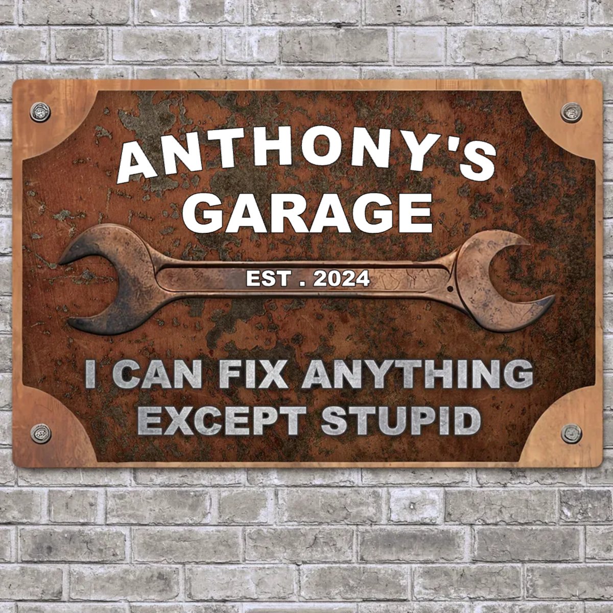 Father - Garage I Can Fix Anything Except Stupid - Personalized Metal Sign (HJ) - Makezbright Gifts