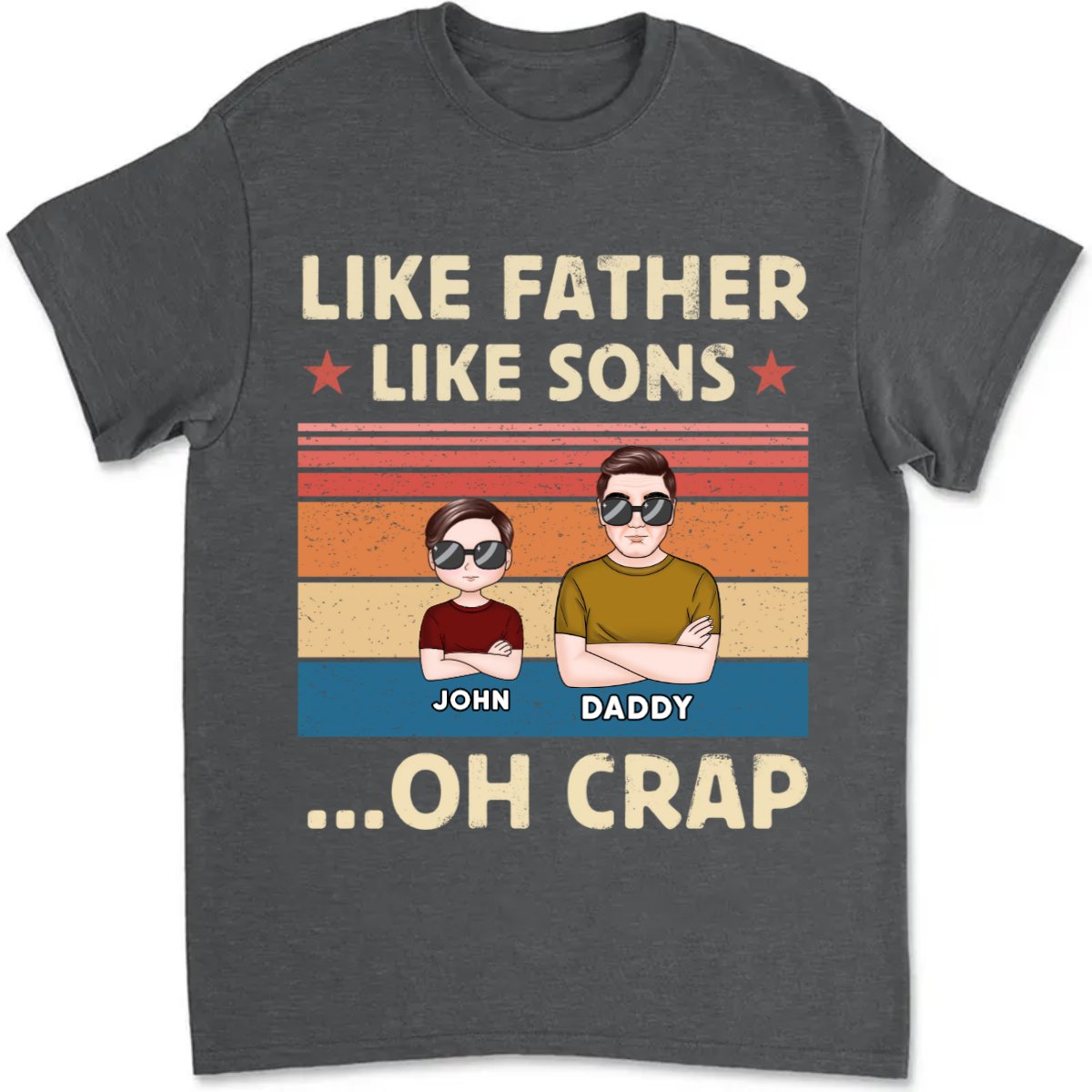 Father - Like Father Like Son - Personalized T - Shirt - Makezbright Gifts