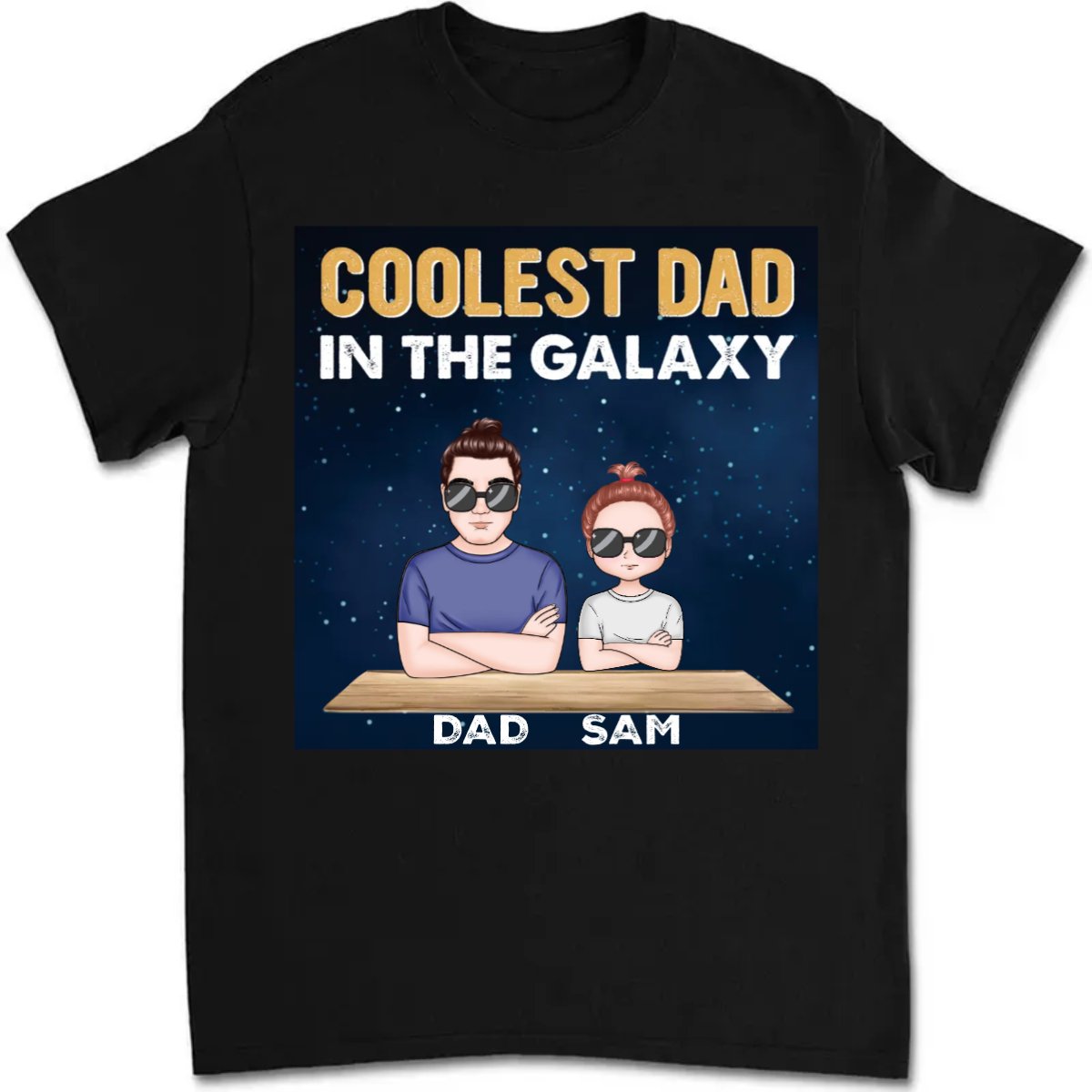 Father's Day - Coolest Dad In The Galaxy - Personalized Unisex T - shirt - Makezbright Gifts