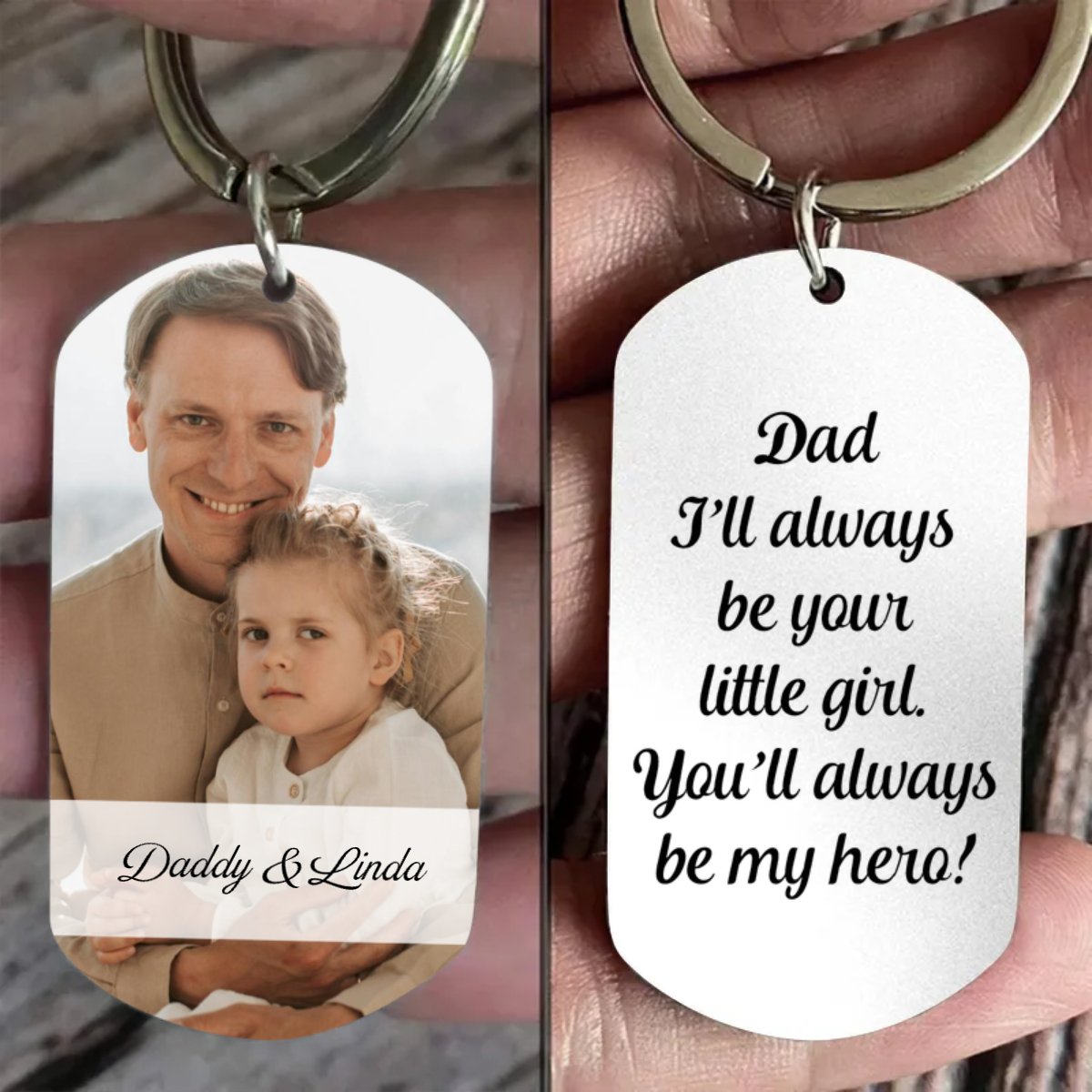 Father's Day - I'll Always Be Your Little Girl Hero - Personalized Stainless Keychain (TL) - Makezbright Gifts