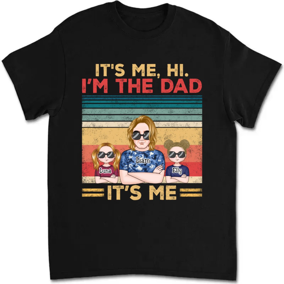 Father's Day - It's Me Hi I'm The Dad It's Me - Personalized T - Shirt - Makezbright Gifts