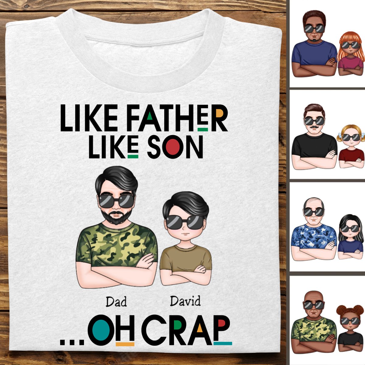 Father's Day - Like Father Like Son Oh Crap - Personalized T - shirt - Makezbright Gifts