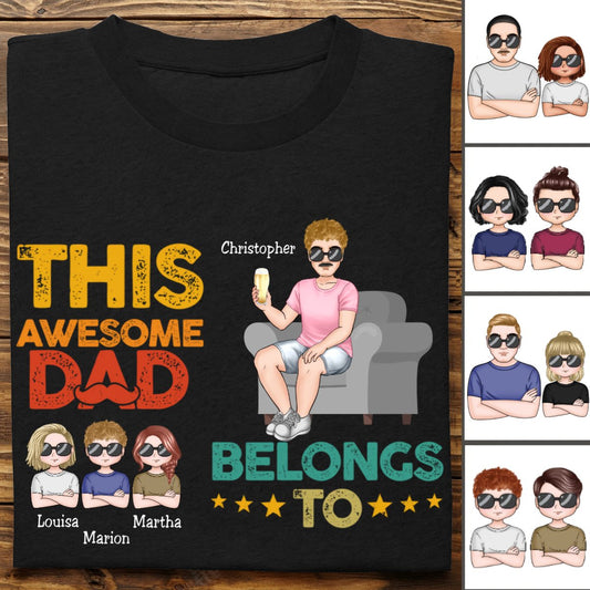 Father's Day - This Awesome Dad Belongs To - Personalized T - Shirt (TT) - Makezbright Gifts