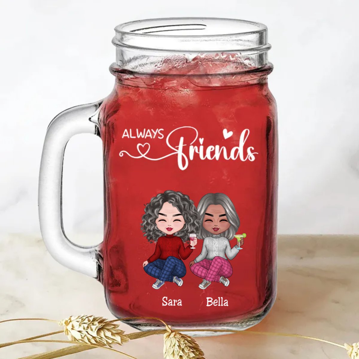 Friends - Always Friends - Personalize Drinking Jar (White) - Makezbright Gifts