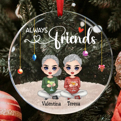 Friends - Always Friends - Personalized Circle Ornament (TB) - Makezbright Gifts