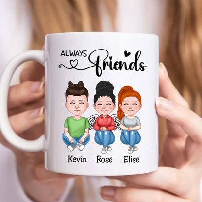 Friends - Always Friends - Personalized Mug - Makezbright Gifts