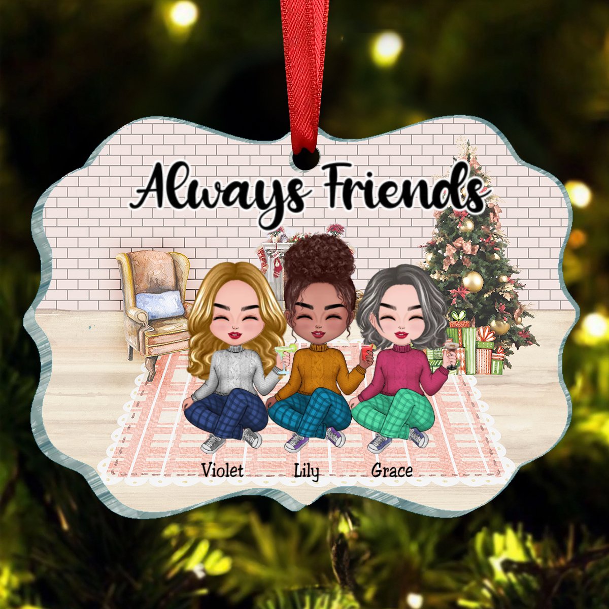 Friends - Always Friends - Personalized Ornament - Makezbright Gifts