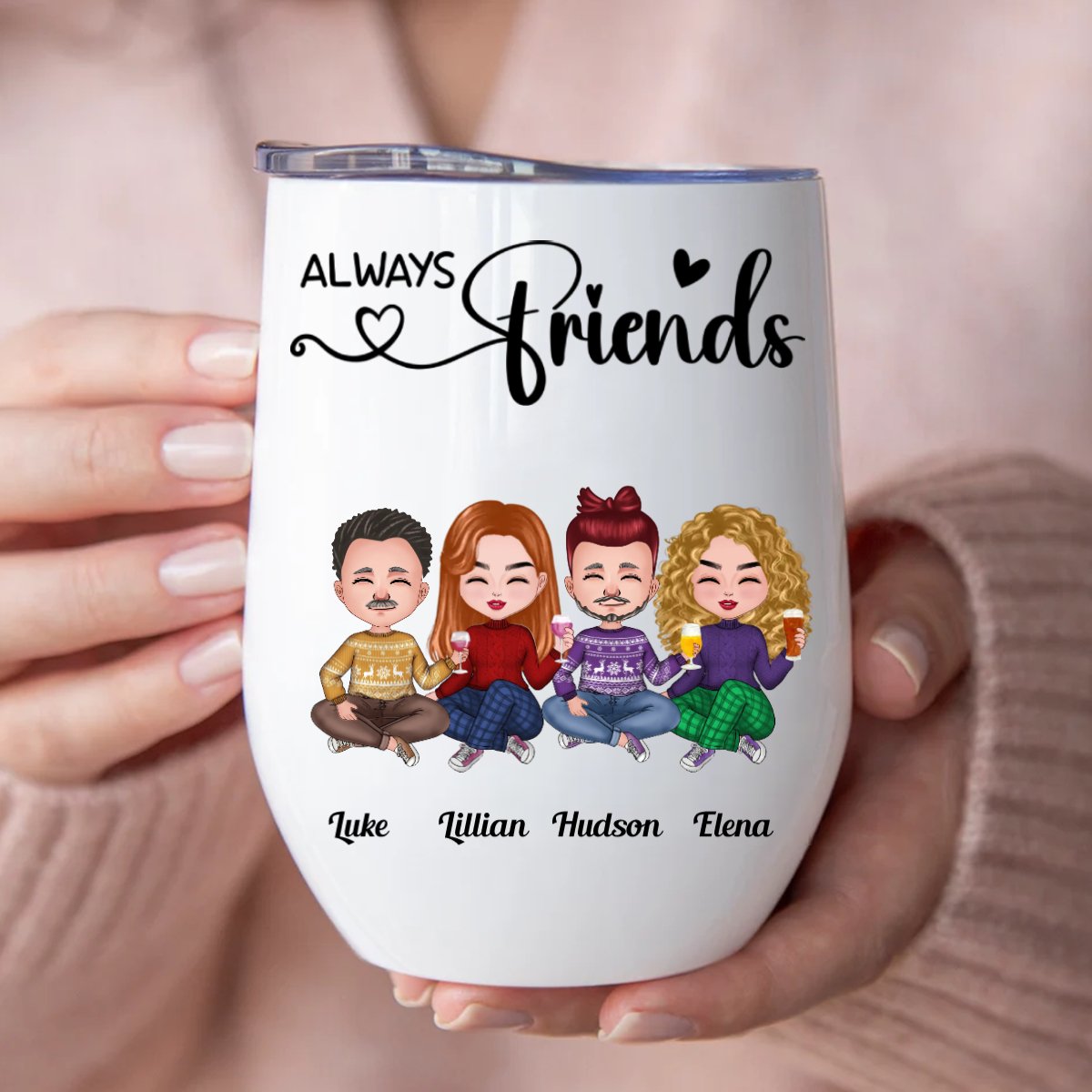 Friends - Always Friends - Personalized Wine Tumbler - Makezbright Gifts