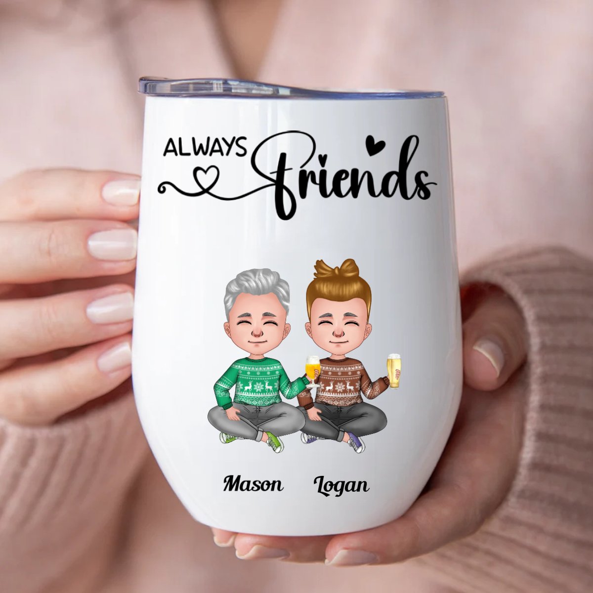 Friends - Always Friends - Personalized Wine Tumbler - Makezbright Gifts