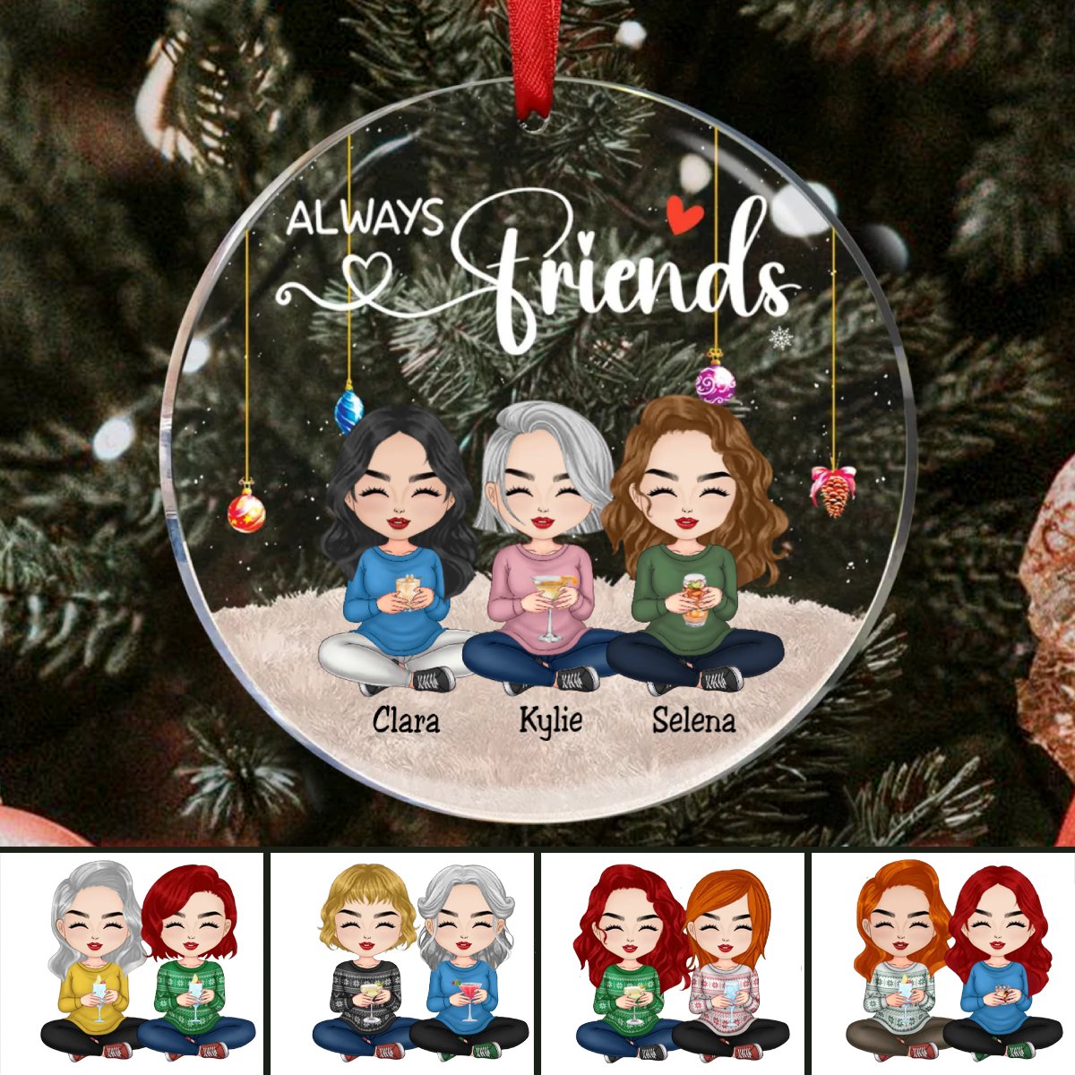 Friends - Always Friends Ver 2 - Personalized Circle Ornament - Makezbright Gifts