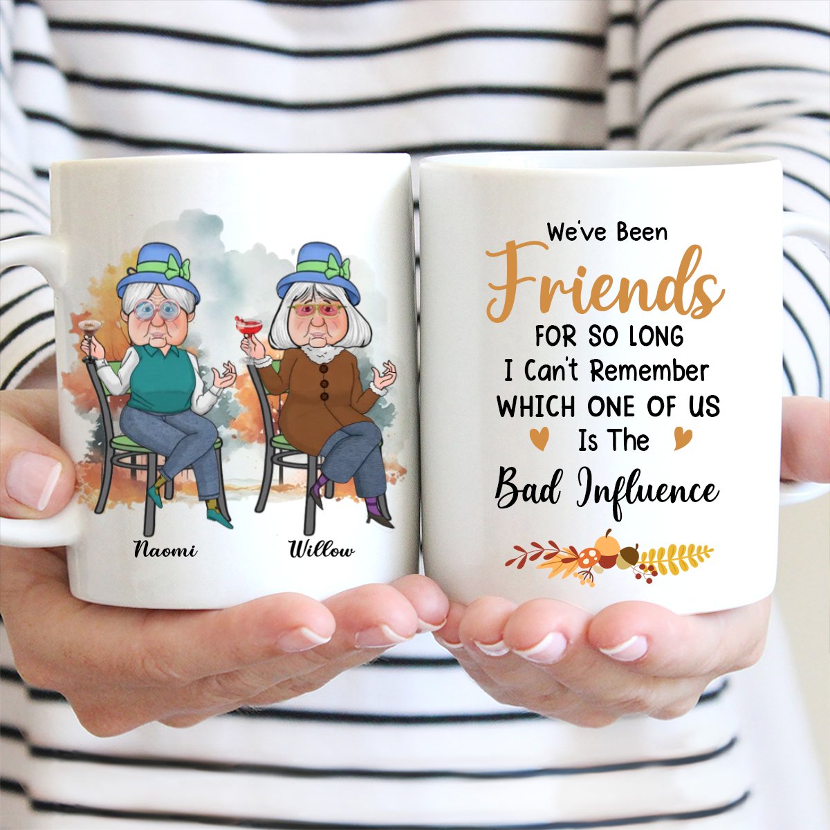 Friends - Old Friends Bad Influence - Personalized Mug - Makezbright Gifts