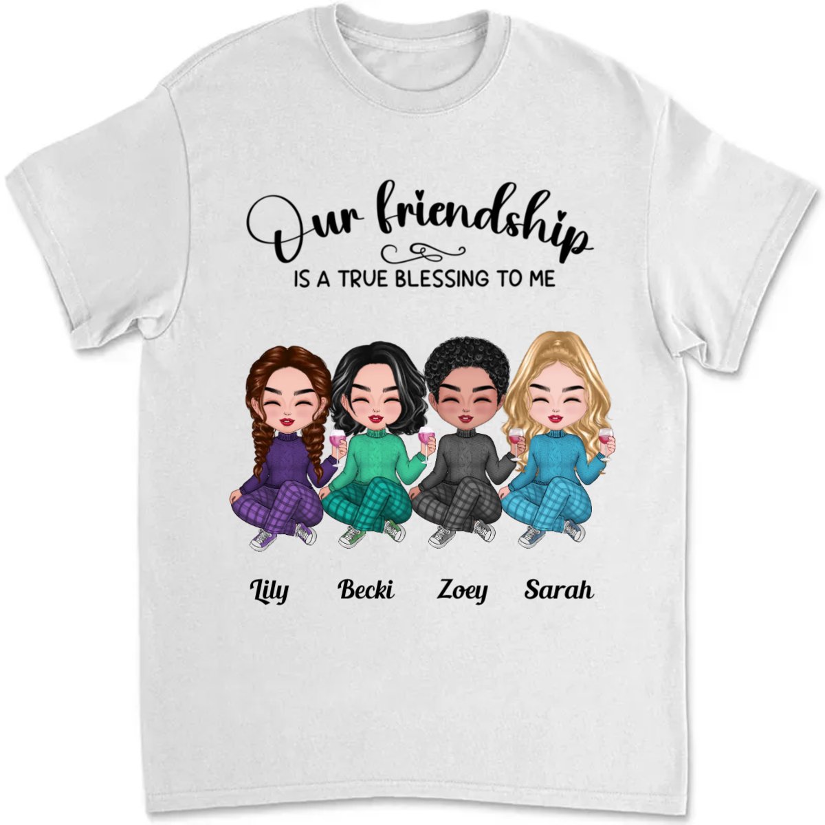 Friends - Our Friendship Is A True Blessing To Me - Personalized T - Shirt - Makezbright Gifts