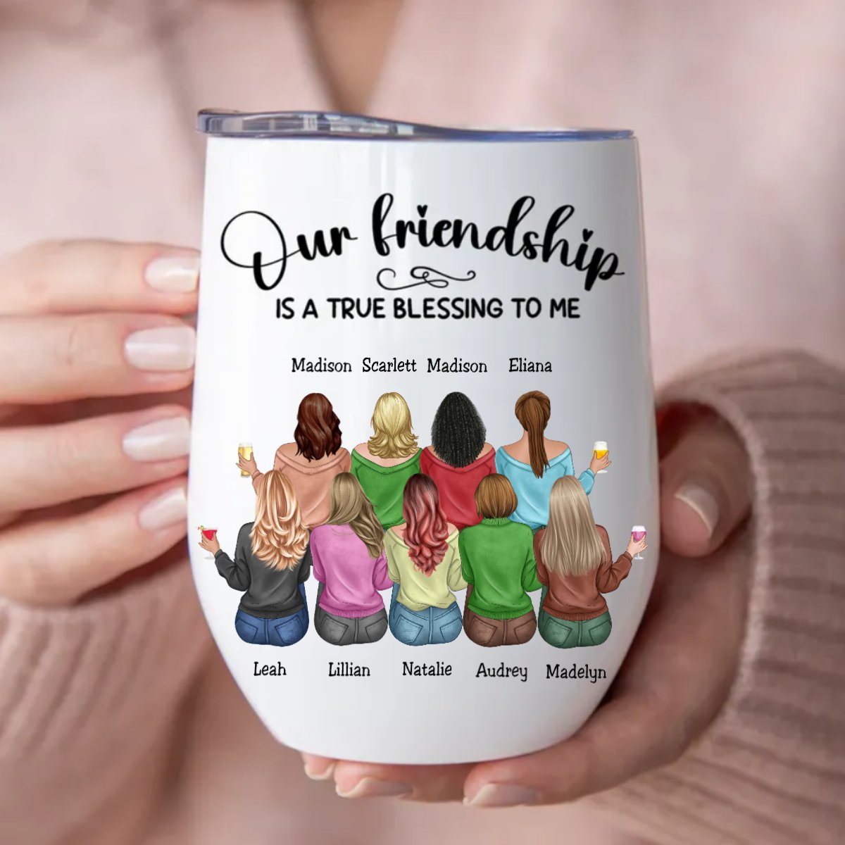 Friends - Our Friendship Is A True Blessing To Me - Personalized Wine Tumbler (MC) - Makezbright Gifts