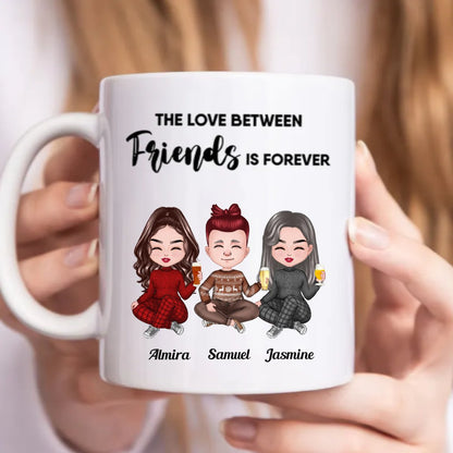 Friends - The Love Between Friends Is Forever - Personalized Mug (CB) - Makezbright Gifts