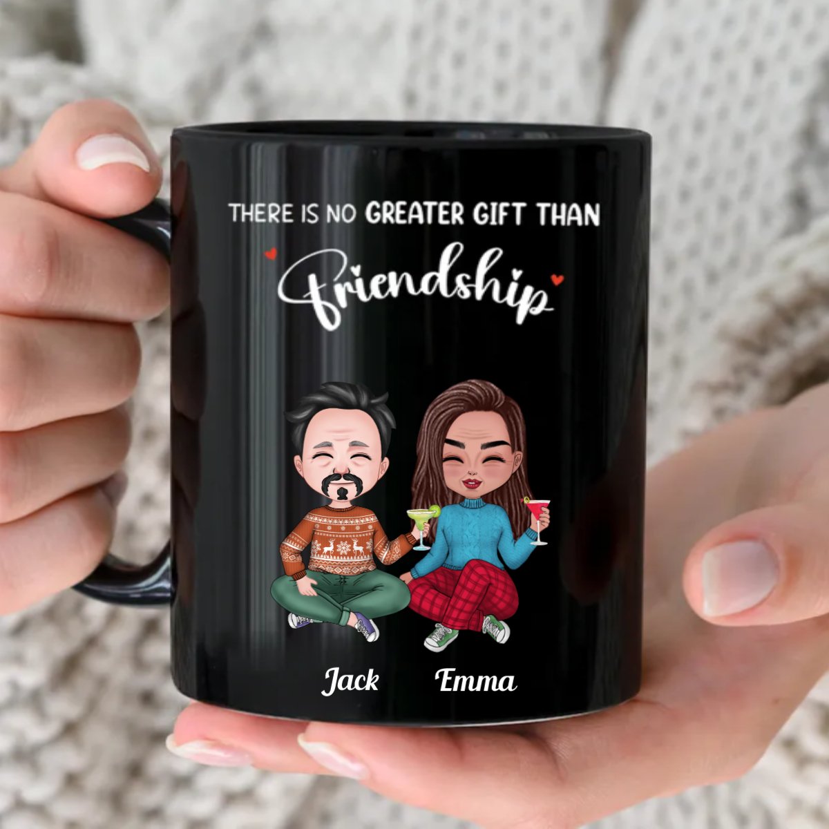 Friends - There Is No Greater Gift Than Friendship - Personalized Black Mug - Makezbright Gifts