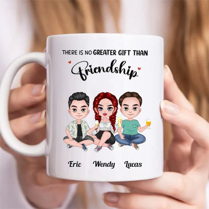 Friends - There Is No Greater Gift Than Friendship - Personalized Mug (TB) - Makezbright Gifts